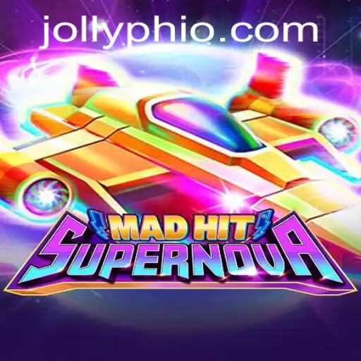 The Thrilling World of MadHitSupernova: A Guide to JOLLYPH